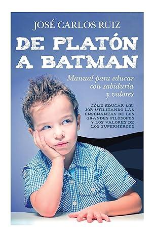 De Platón a Batman