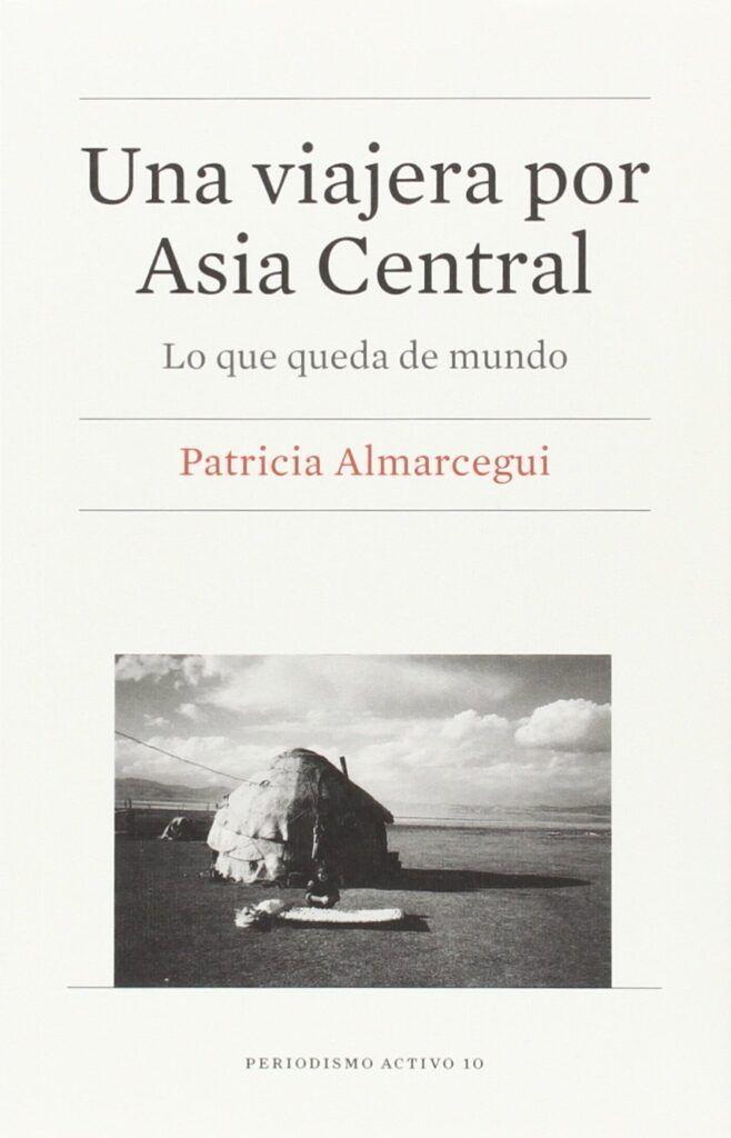 Una viajera por Asia Central