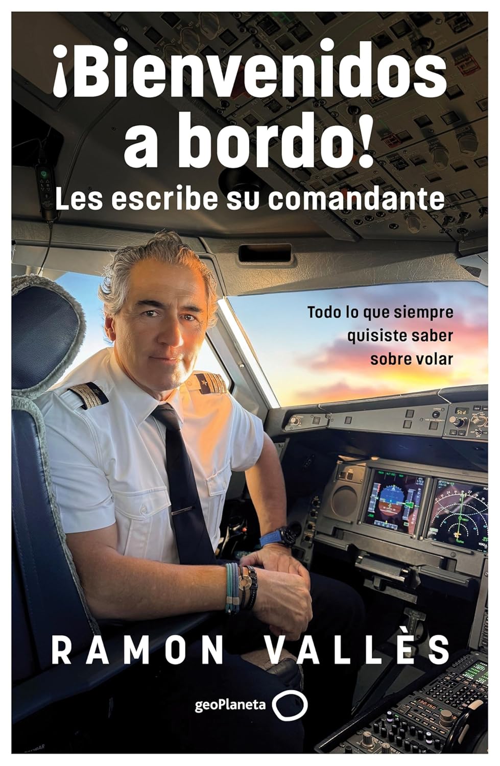 ¡Bienvenidos a bordo! Les escribe su comandante — Ramon Vallès