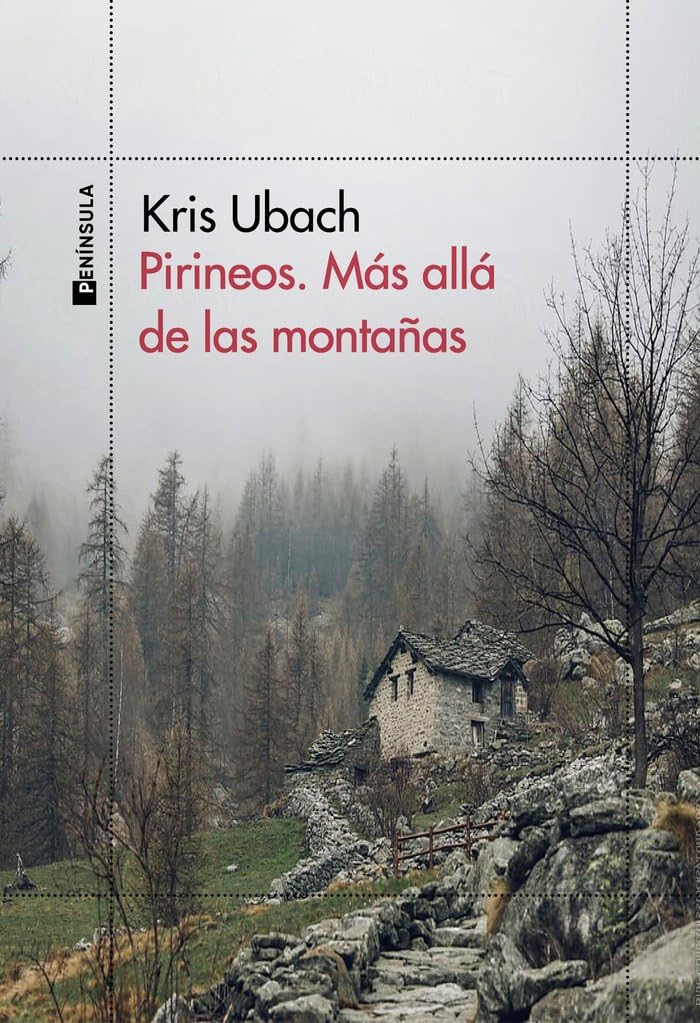 Pirineos. Más allá de las montañas — Kris Ubach