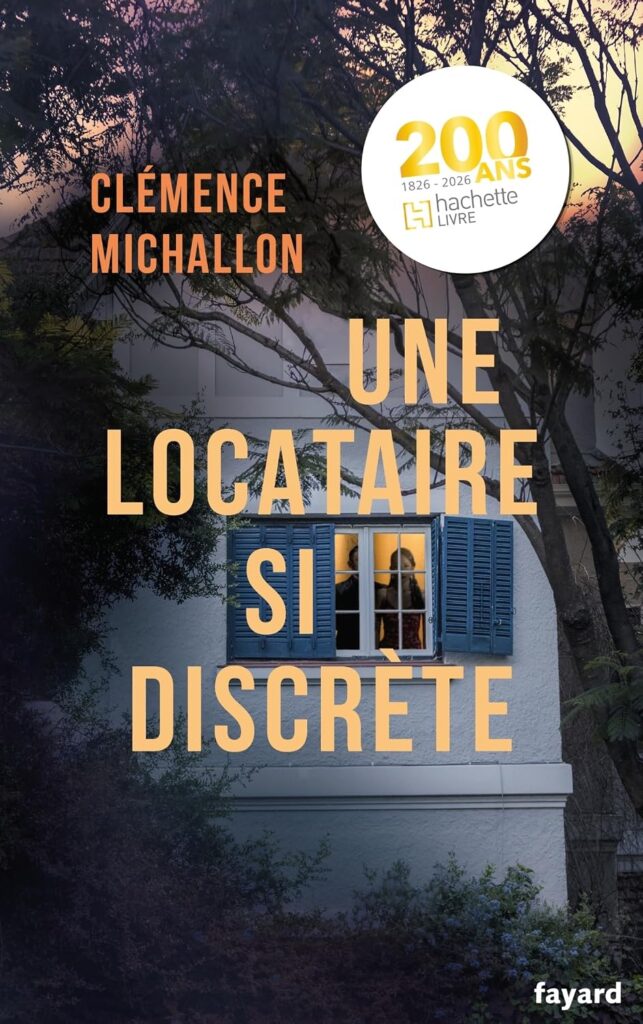 Une locataire si discrète — Clèmence Michallon